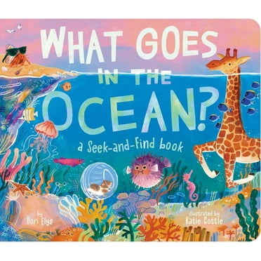 What Goes in the Ocean?: A Seek-And-Find Book, (Board Book)