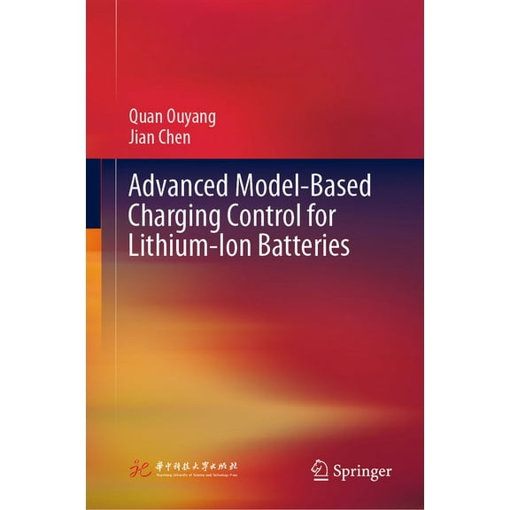 Advanced Model-Based Charging Control for Lithium-Ion Batteries, (Hardcover)