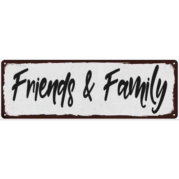 Friends & Family Black on White Shabby Chic Metal Sign 6x18 Decor 206180049064