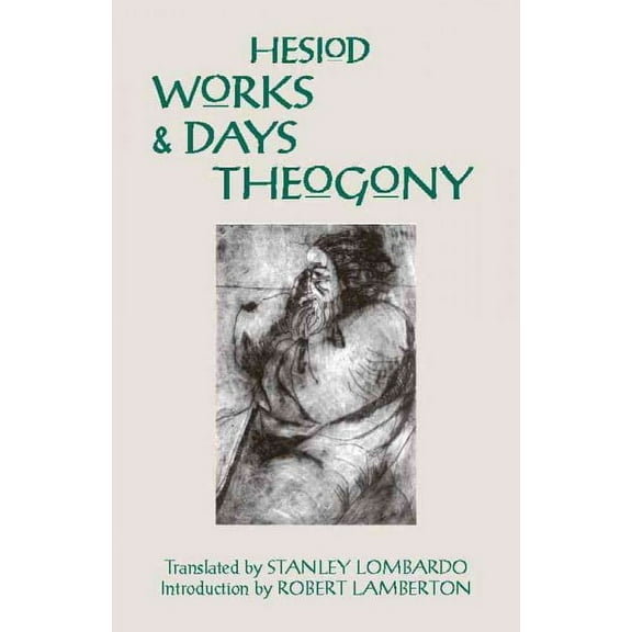 Hackett Classics: Works and Days and Theogony (Paperback)