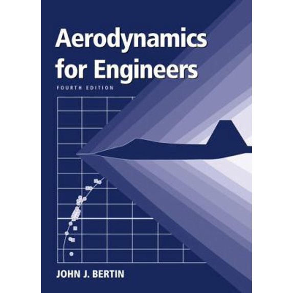 Pre-Owned Aerodynamics for Engineers (Hardcover) 0130646334 9780130646330