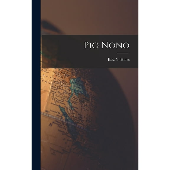 Pio Nono, (Hardcover)