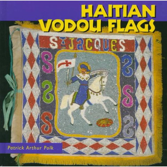 Pre-Owned Haitian Vodou Flags (Hardcover) 1578060249 9781578060245