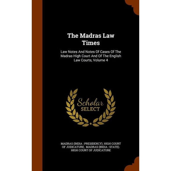The Madras Law Times (Hardcover)