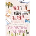 thumbnail image 1 of Libro Amor Y Otras Palabras Tapa Blanda, Autor Christina Lauren, Editorial V&r Editoras, 1 of 2