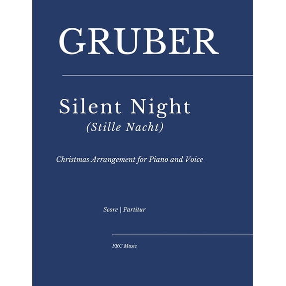 Christmas Piano Sheet Music Arrangements Silent Night (Stille Nacht): Christmas Arrangement for Piano and Voice, Book 2, (Paperback)