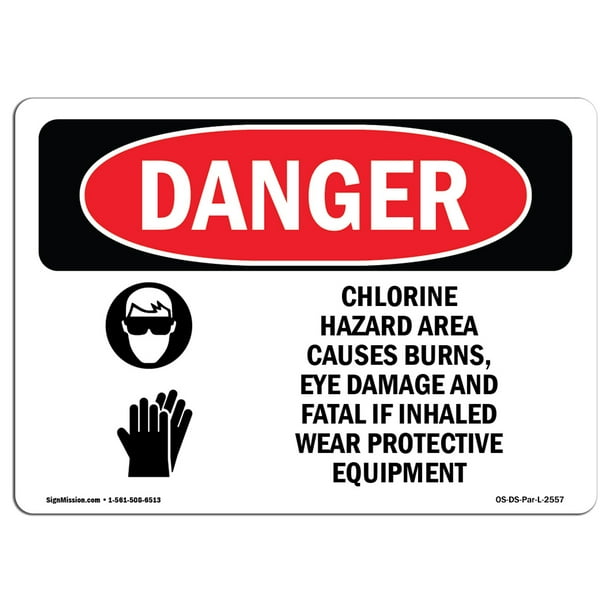 OSHA Danger Sign Chlorine Hazard Area Causes Aluminum Sign