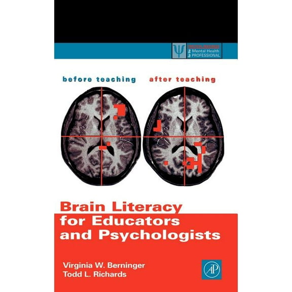 Practical Resources for the Mental Healt Brain Literacy for Educators and Psychologists, (Hardcover)