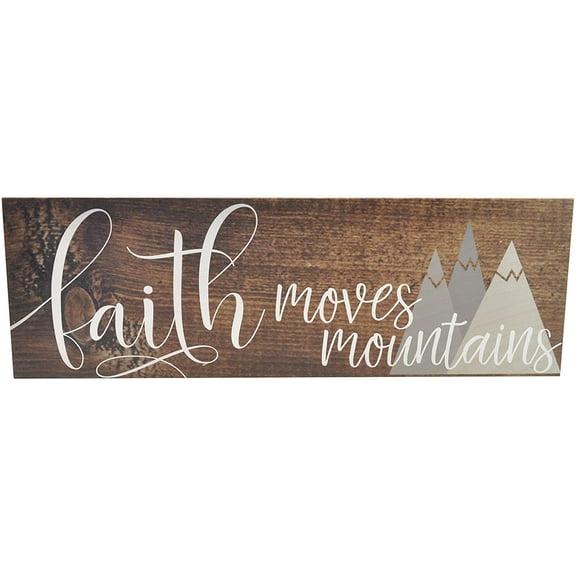 Faith Moves Mountains Rustic Wood Farmhouse Wall Sign 6x18