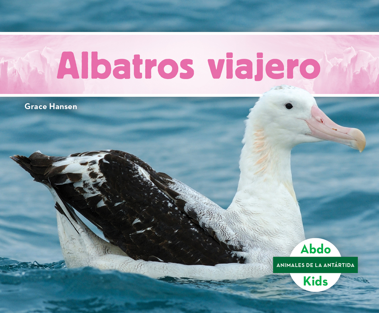 Pre-Owned Albatros Viajero (Wandering Albatross) (Library Binding ...