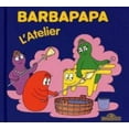thumbnail image 1 of Pre-Owned Barbapapa - L'atelier (15) (Hardcover) 2878810597 9782878810592, 1 of 1