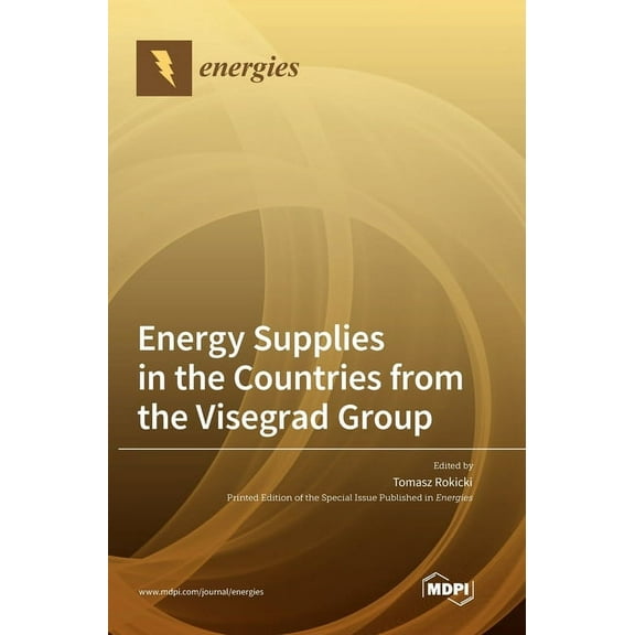 Energy Supplies in the Countries from the Visegrad Group, (Hardcover)