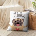 thumbnail image 3 of LALILO Throw Pillow Covers Greeting Card With Cute Dog Sweet Pug Hello Cushion Cover 18" x 18", 2 Pack, 3 of 6