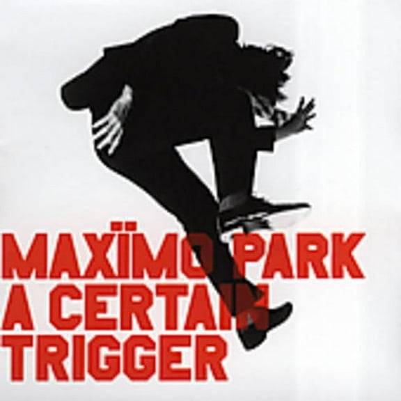 Max Mo Park - A Certain Trigger - Alternative - CD