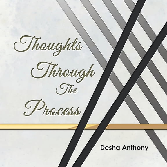 Thoughts Through the Process (Paperback)