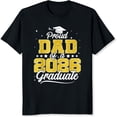 thumbnail image 2 of 100% Cotton Proud Dad Of A 2026 Graduate Graduation Celebration Gift For Father And Grandfather T-Shirt, 2 of 5