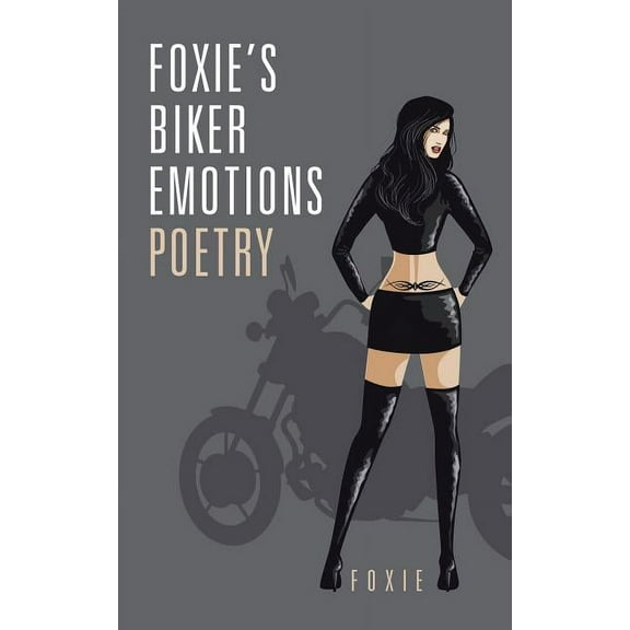 Foxie,s Biker Emotions Poetry