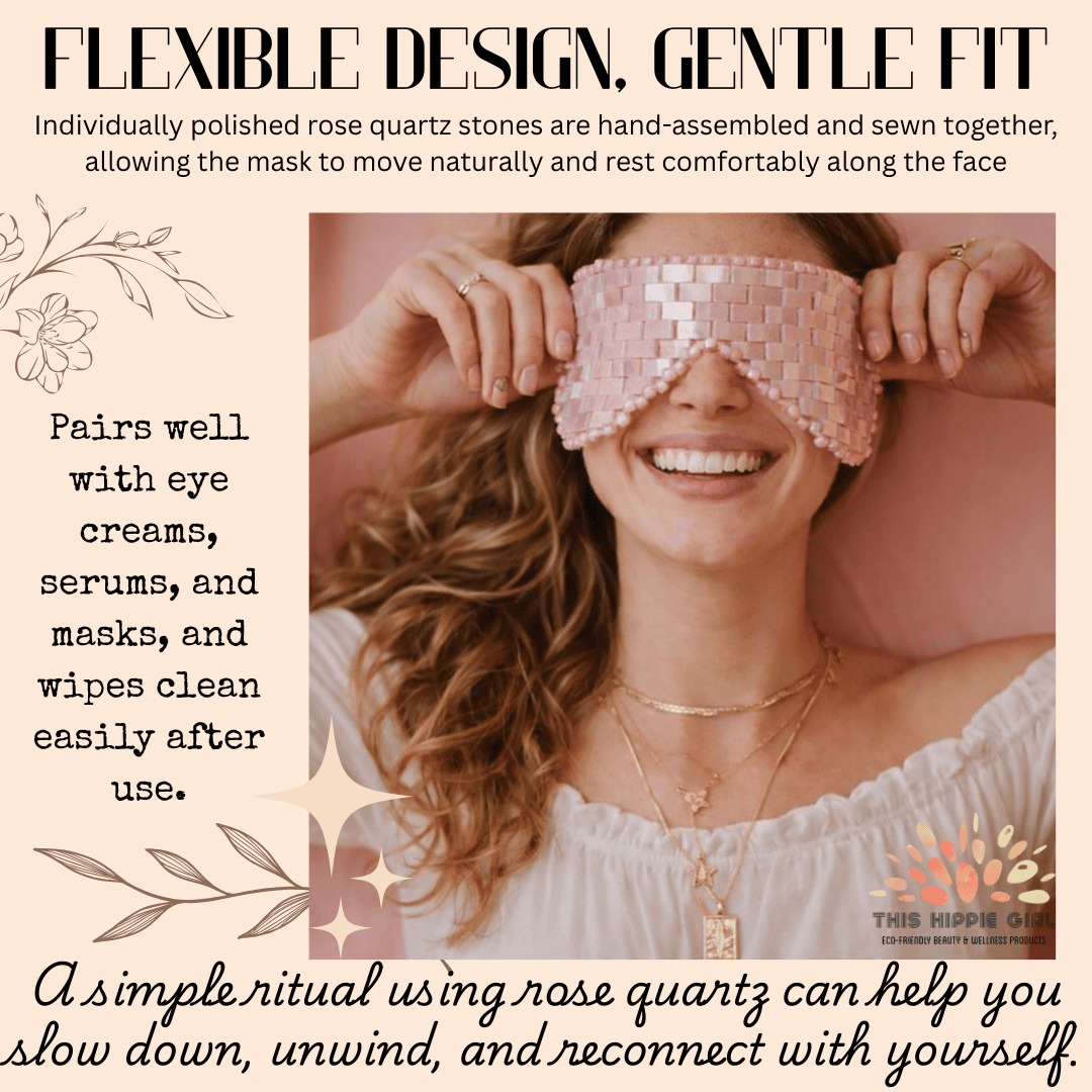 This Hippie Girl Rose Quartz Handcrafted Brazilian Crystal Eye Mask for Puffy Eyes and Stress Relief