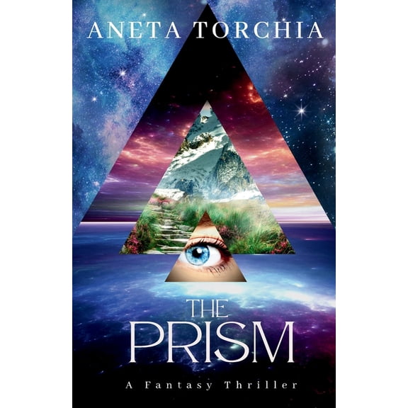 Prism The Prism: A Fantasy Thriller, Book 1, (Paperback)