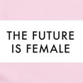 thumbnail image 2 of CafePress - The Future Is Female Body Suit - Baby Light Bodysuit, Size Newborn - 24 Months, 2 of 4