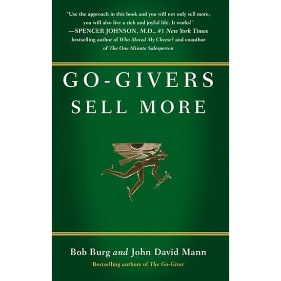 Pre-Owned Go-Givers Sell More (Hardcover) 1591843081 9781591843085