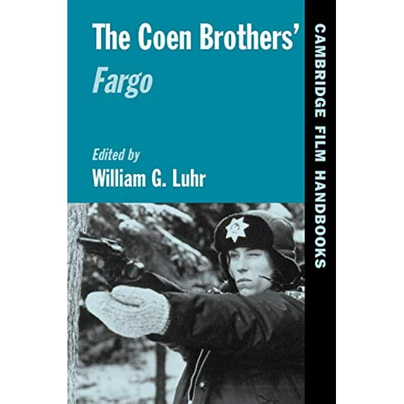 Pre-Owned The Coen Brothers' Fargo (Cambridge Film Handbooks), 9780521005012, 0521005019, Paperback,
