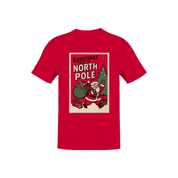 Greetings from the North Pole Santa Men's T-shirt