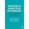 thumbnail image 3 of Dialectics & Analytical Psychology: The El Capitan Canyon Seminar, 3 of 3