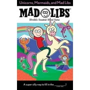 Unicorns, Mermaids, and Mad Libs, Billy Merrell Paperback