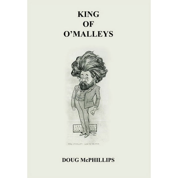 King of The O' Malley, (Paperback)