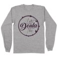 thumbnail image 1 of Let's Doula This Long Sleeve Shirt Unisex 5X-Large Grey, 1 of 5
