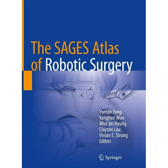 The Sages Atlas of Robotic Surgery, (Hardcover)
