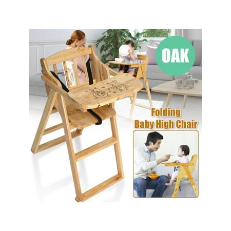 Oak High Chair - Foldable Oak Wood Baby High Chair Infant Toddler Feeding Booster Safe Portabable