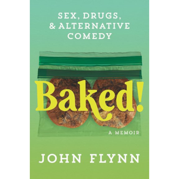 Pre-Owned Baked!: Sex, Drugs, and Alternative Comedy