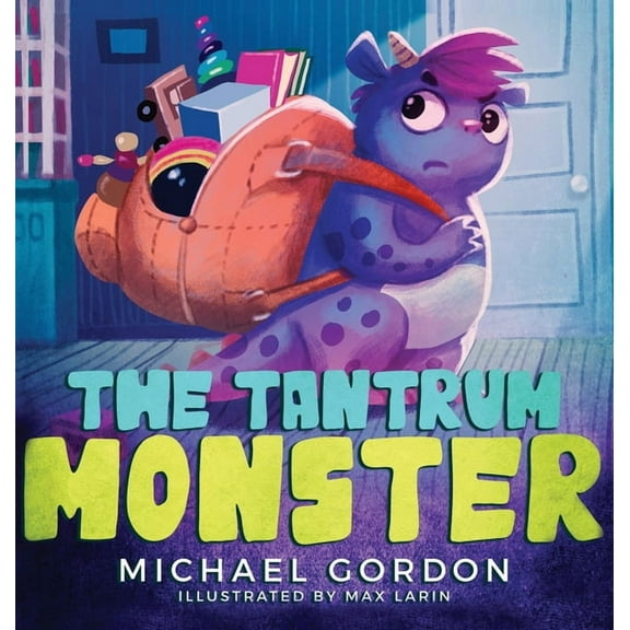 The Tantrum Monster: (Childrens books about Anger, Picture Books, Preschool Books), (Hardcover)