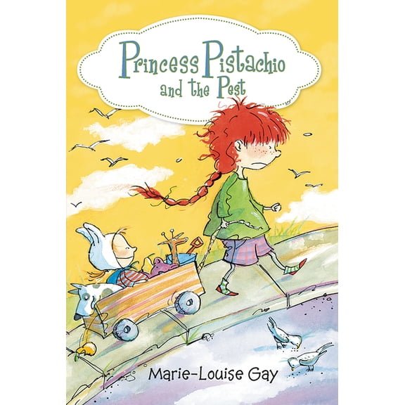 Princess Pistachio Princess Pistachio and the Pest, Book 2, (Hardcover)