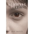 thumbnail image 1 of Pre-Owned Dominant Traits (Paperback) 0802313507 9780802313508, 1 of 1