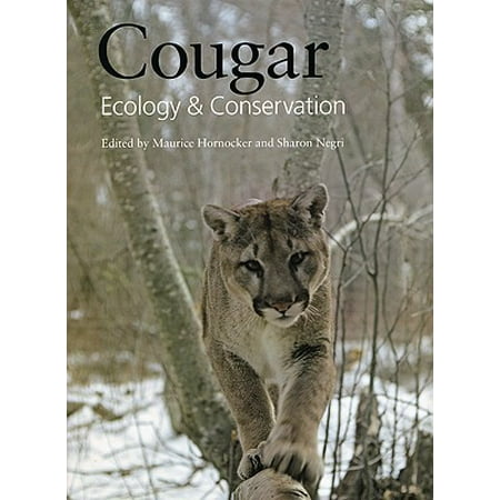 Cougar - Cougar : Ecology and Conservation