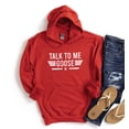 thumbnail image 5 of TALK TO ME GOOSE Graphic Unisex Fleece Hooded Sweatshirt, 5 of 8