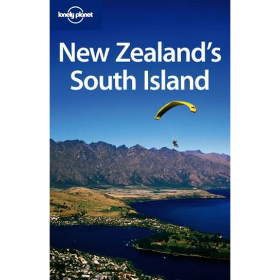 Pre-Owned Lonely Planet New Zealand's South Island (Paperback) 174179966X 9781741799668