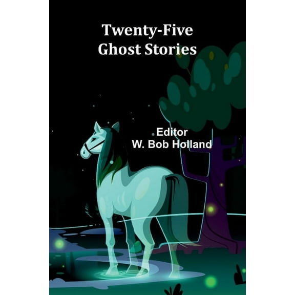 Twenty-Five Ghost Stories, (Paperback)