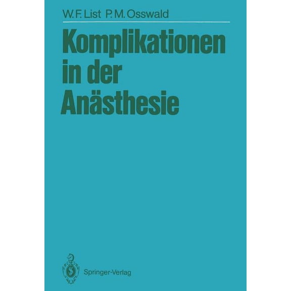 Komplikationen in Der AnÃ¤sthesie, (Paperback)