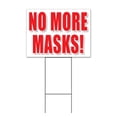 thumbnail image 1 of No More Masks (18" x 24") Yard Sign, Includes Metal Step Stake, 1 of 6