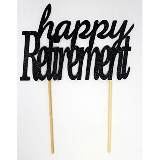 Free Free Happy Retirement Cake Topper Svg 5 SVG PNG EPS DXF File
