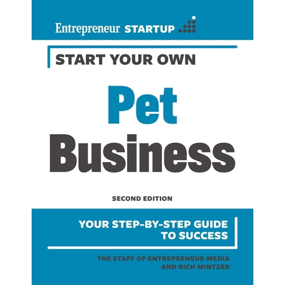 Start Your Own Start Your Own Pet Business, (Paperback)