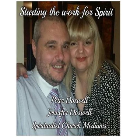 American Spirit Medium Box - Starting the Work for Spirit Peter Doswell Jennifer Doswell Spiritualist Church Mediums - eBook