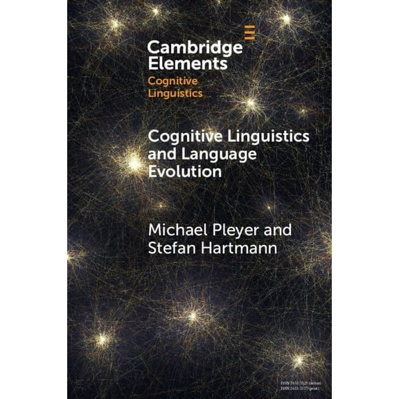 Elements in Cognitive Linguistics Cognitive Linguistics and Language Evolution, (Paperback)