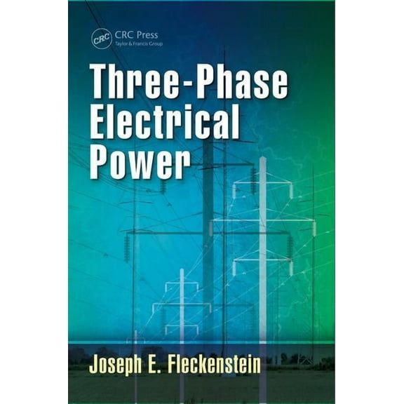 Three-Phase Electrical Power, (Hardcover)