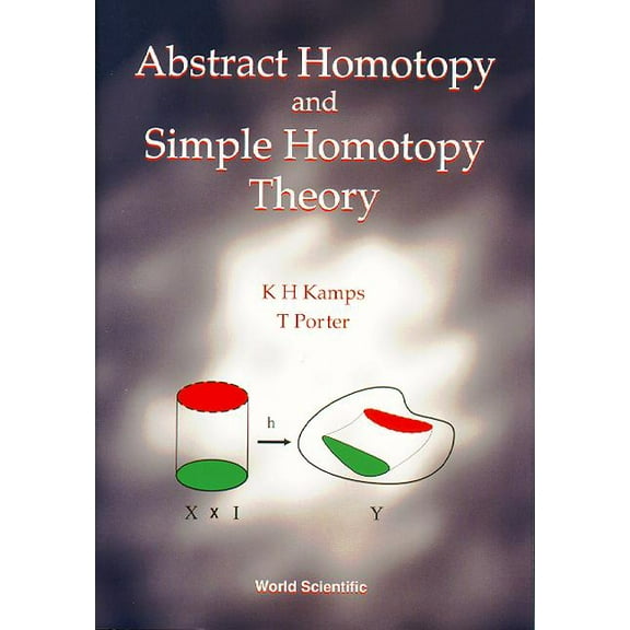 Abstract Homotopy & Simple Homotopy the, (Hardcover)
