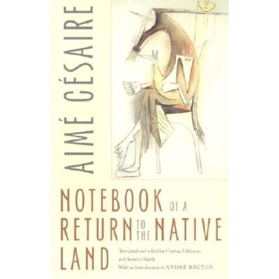 Wesleyan Poetry Notebook of a Return to the Native Land, (Paperback)